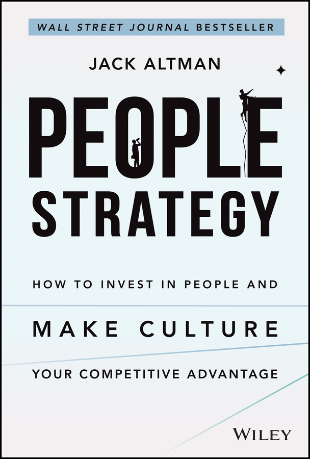 People strategy: how to invest in people and make culture your competitive advantage Ebook